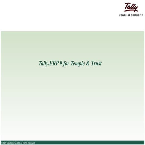 Tally.ERP 9 for Temple and Trusts