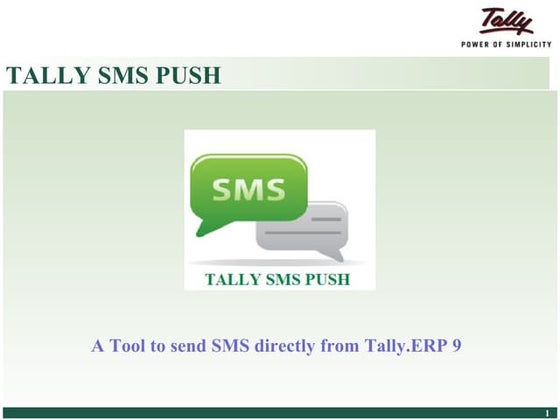 Tally SMS Module for invoice and Receipt | PPT