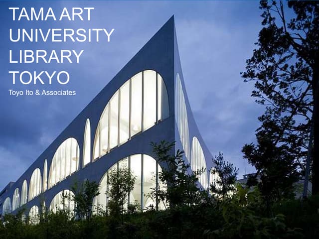 Tama Art University Case Study and comparison with Peckham Library