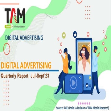 TAM AdEx Quarterly Report on Digital Advertising Jul-Sept'23
