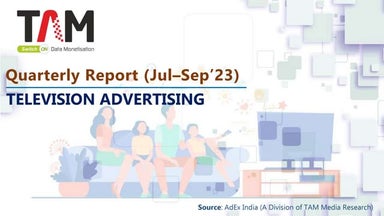 TAM AdEx- Quarterly Report on Television Advertising_Jul-Sep'23.pdf