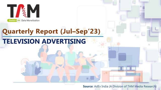 TAM AdEx- Quarterly Report on Television Advertising_Jul-Sep'23.pdf
