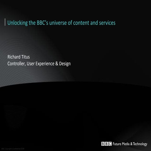 Transforming the User Experience of the BBC