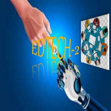 EDTECH-II Overview