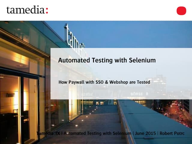 Automated Testing with Selenium