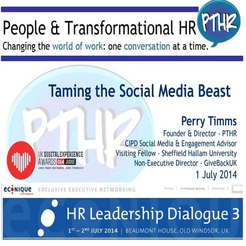 Taming the social media beast 1 july 2014