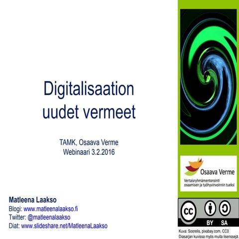 Digitalisaation uudet vermeet