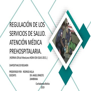REGULACIÓN DE LOS SERVICIOS DE SALUD. ATENCIÓN MÉDICA PREHOSPITALARIA
