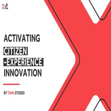 Activating Citizen Experience Innovation