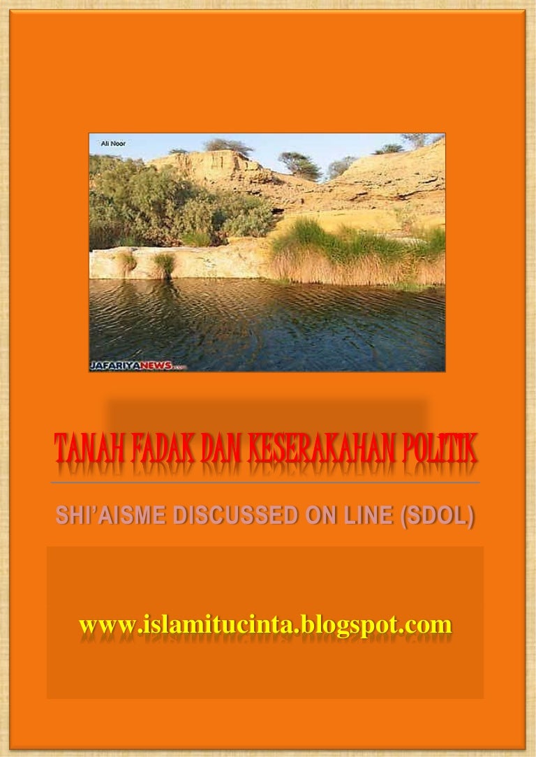 Tanah Fadak Dan Keserakahan Politik
