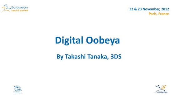 The Digital Oobeya at the European Lean IT Summit