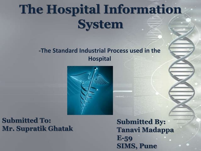 Hospital Information Systems- Tanavi Madappa