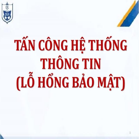 Tan cong HTTT.pdf AN ninh Mạng He Thong Thong Tin Lo Hong Bao Mat