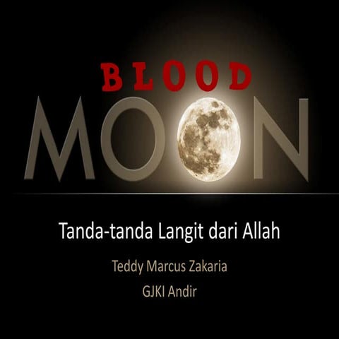 Tanda tanda langit : Fakta 4 serangkai Gerhana Bulan Darah