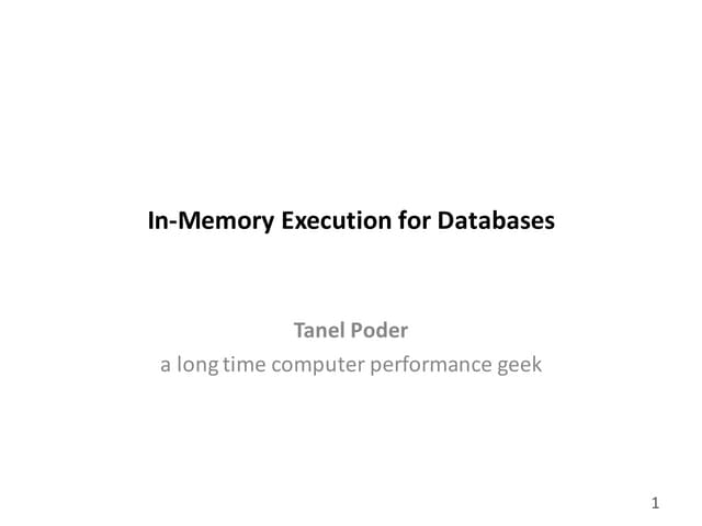 GNW01: In-Memory Processing for Databases