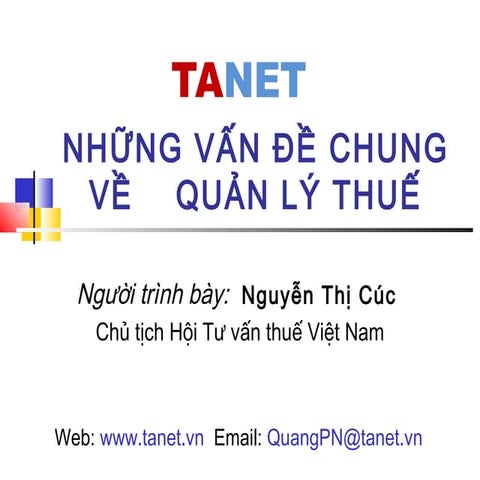 TANET - Nhung van de chung ve quan ly thue -  07.2010