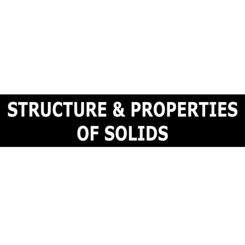 Tang 10   structure and properties of solids