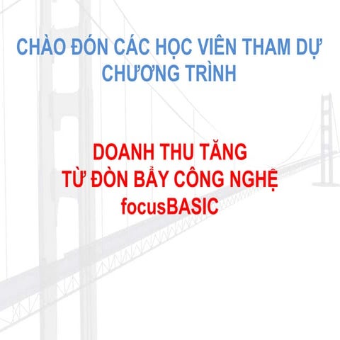 Doanh thu tăng từ đòn bẩy công nghệ - focusBASIC