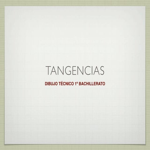 Tangencias