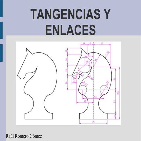 Tangencias y enlaces
