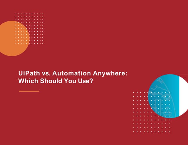 UiPath vs Automation Anywhere Comparison