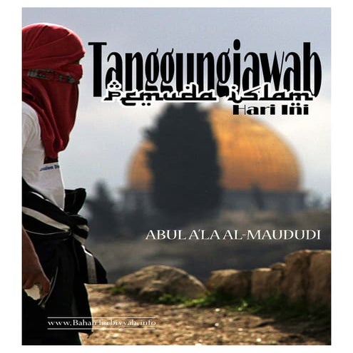 Tanggungjawab Pemuda Islam Hari Ini