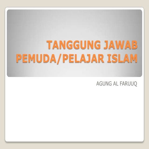 Tanggung jawab pemuda islam