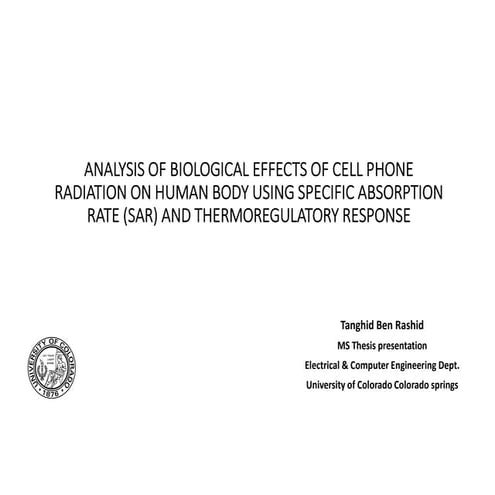 ANALYSIS OF BIOLOGICAL EFFECTS OF CELL PHONE RADIATION ON HUMAN BODY USING SP...