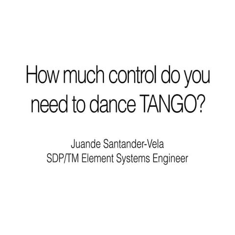 How much control do you need to dance TANGO?