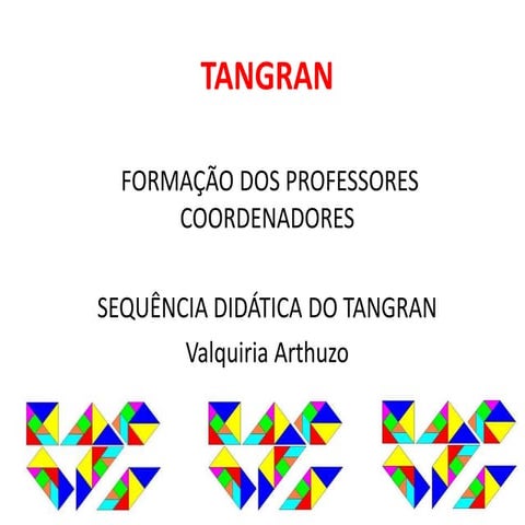 Tangra - Formação dos Professores Coordenadores