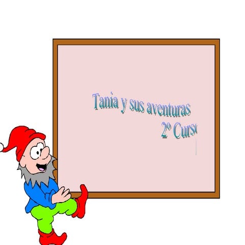 Tania y sus aventuras