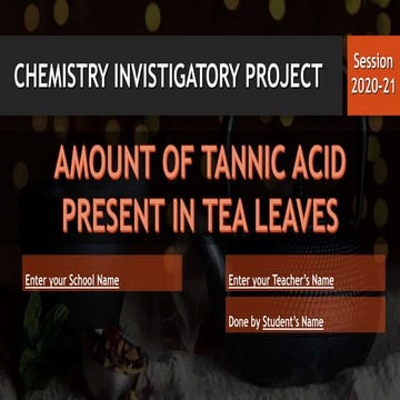 Tannic Acid in Tea Leaves 