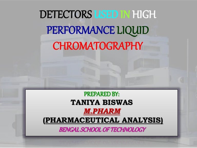 Detectors used in HPLC