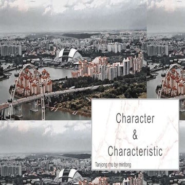 Tanjong rhu character and characteristic | PPTX
