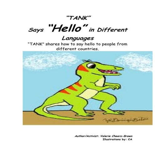 "Tank" Says "Hello" in Different Languages