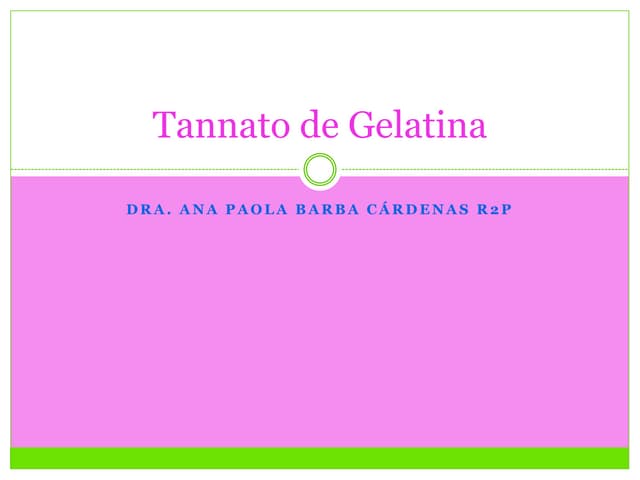 Tannato de gelatina