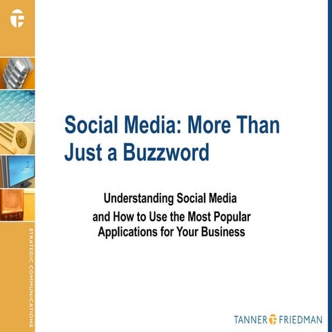 Social Media: More Than a Buzzword