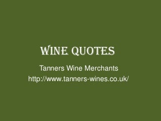 Top Wine Quotes for You