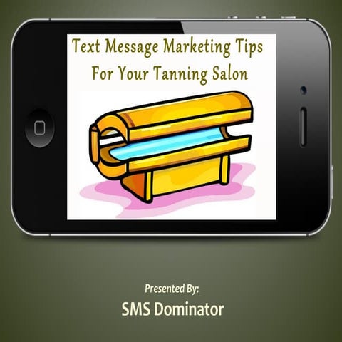 Text Message Marketing for Tanning salons