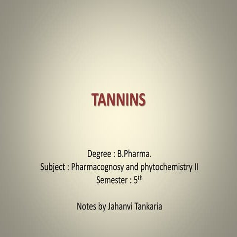 Tannin notes