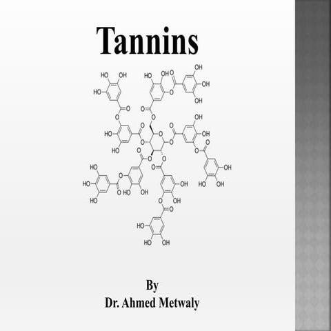Tannins 