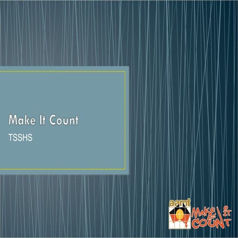 Gladstone Cluster presentation on Make It Count