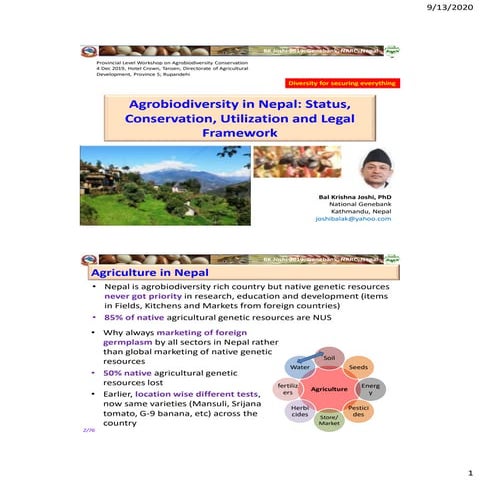 Agrobiodiversity in Nepal: Status, Conservation, Utilization and Legal Framework
