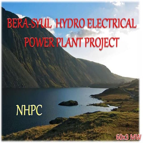 Bera Syul Hydro power project Presentation