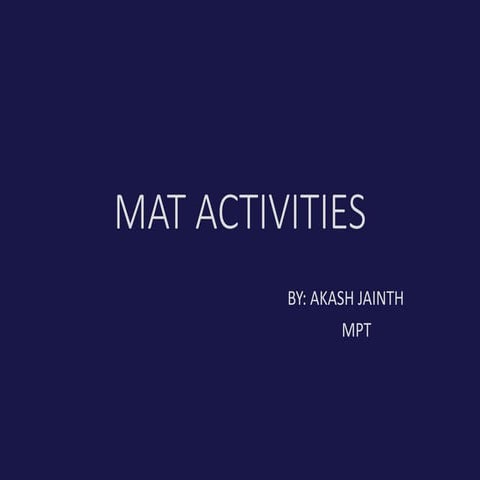 MAT ACTIVITIES