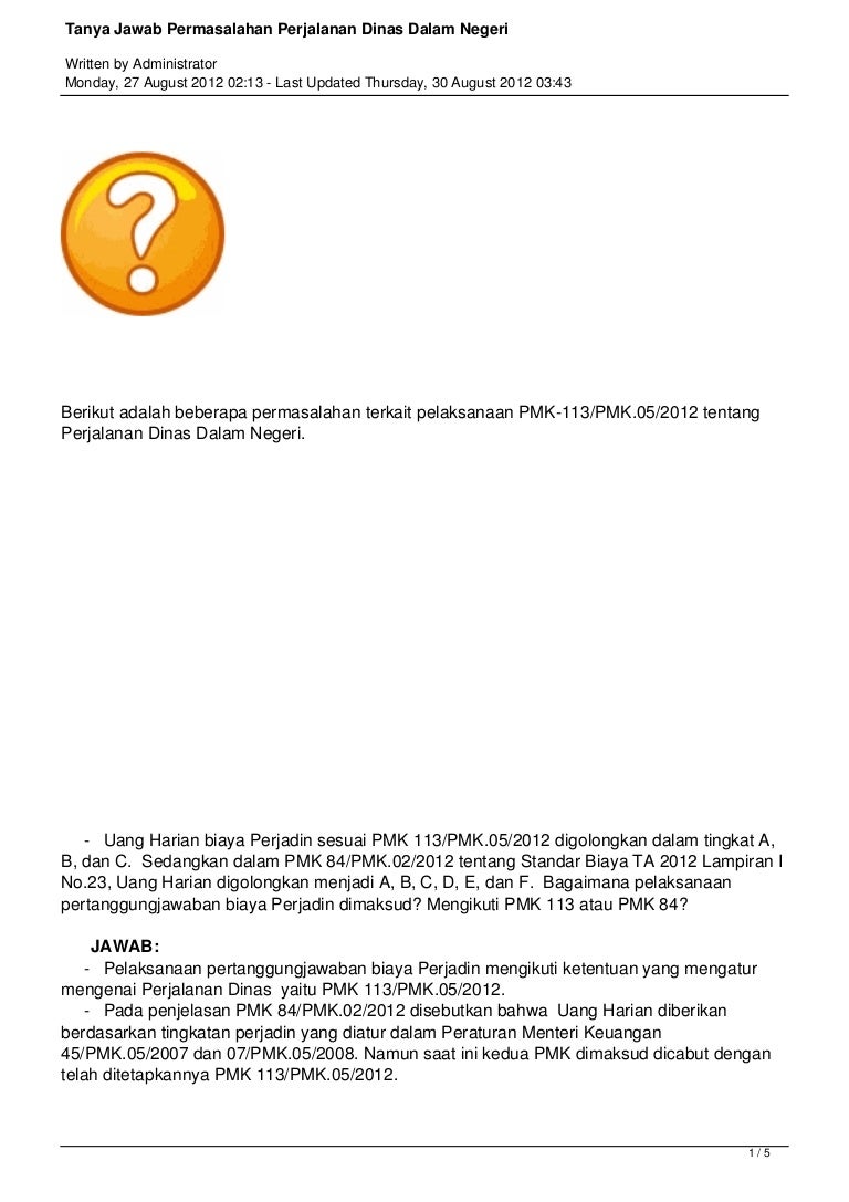 Tanya Jawab Permasalahan Perjalanan Dinas Dalam Negeri