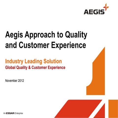 Approach to Quality and Customer Experience