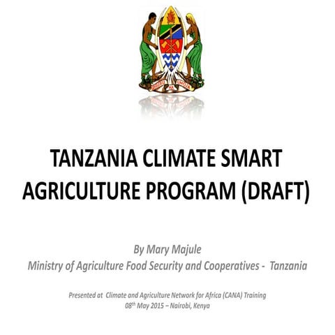Tanzania Climate-Smart Agriculture Program  Nairobi Presentation
