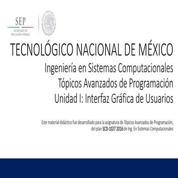 Tópicos Avanzados de Programación - Unidad 1 GUI