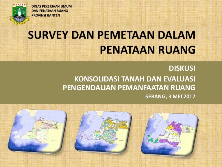Survey Dan Pemetaan Dalam Penataan Ruang